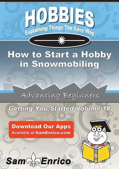 How to Start a Hobby in Snowmobiling
