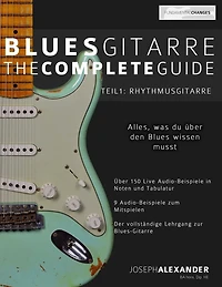 Blues-Gitarre - The Complete Guide - Teil 1 - Rhythmusgitarre