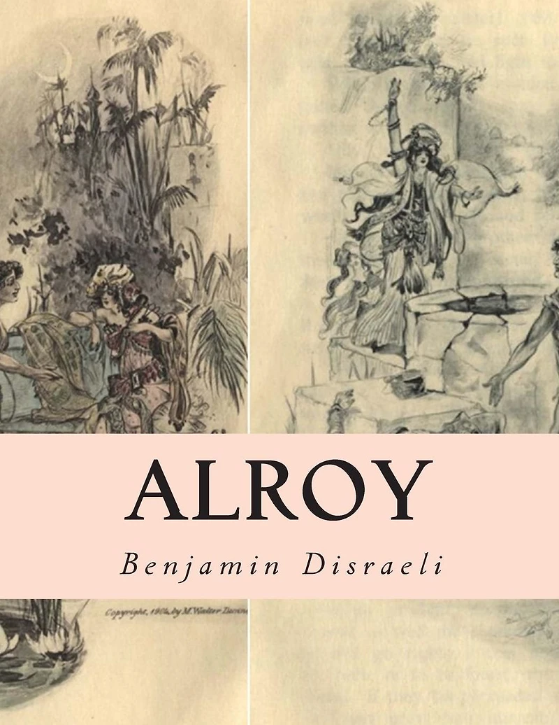 Alroy or the Prince of Captivity