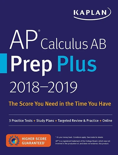 AP Calculus AB Prep Plus 2018-2019: 3 Practice Tests + Study Plans + Targeted Review & Practice + Online