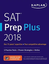 SAT Prep Plus 2018: 5 Practice Tests + Proven Strategies + Online