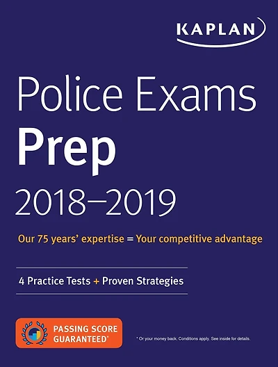 Police Exams Prep 2018-2019: 4 Practice Tests + Proven Strategies