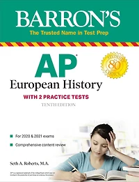 AP European History: With 2 Practice Tests