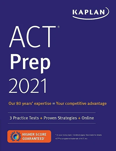 ACT Prep 2021: 3 Practice Tests + Proven Strategies + Online