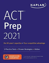 ACT Prep 2021: 3 Practice Tests + Proven Strategies + Online