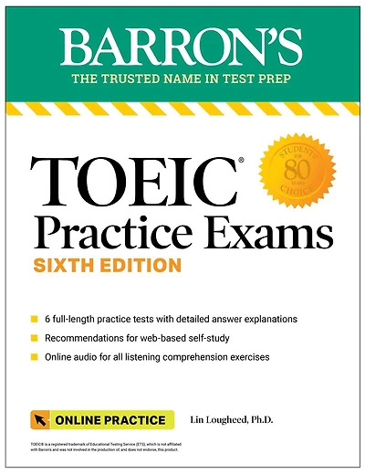 TOEIC Practice Exams: 6 Practice Tests + Online Audio, Sixth Edition