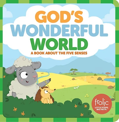 God's Wonderful World: A Book about the Five Senses