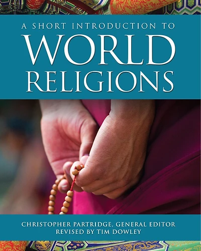 A Short Introduction to World Religions