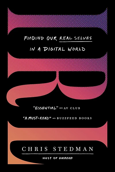IRL: Finding Our Real Selves a Digital World