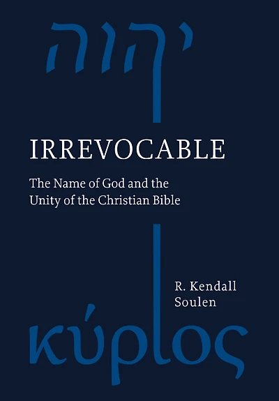 Irrevocable: the Name of God and Unity Christian Bible
