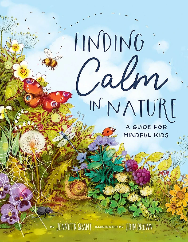 Finding Calm Nature: A Guide for Mindful Kids