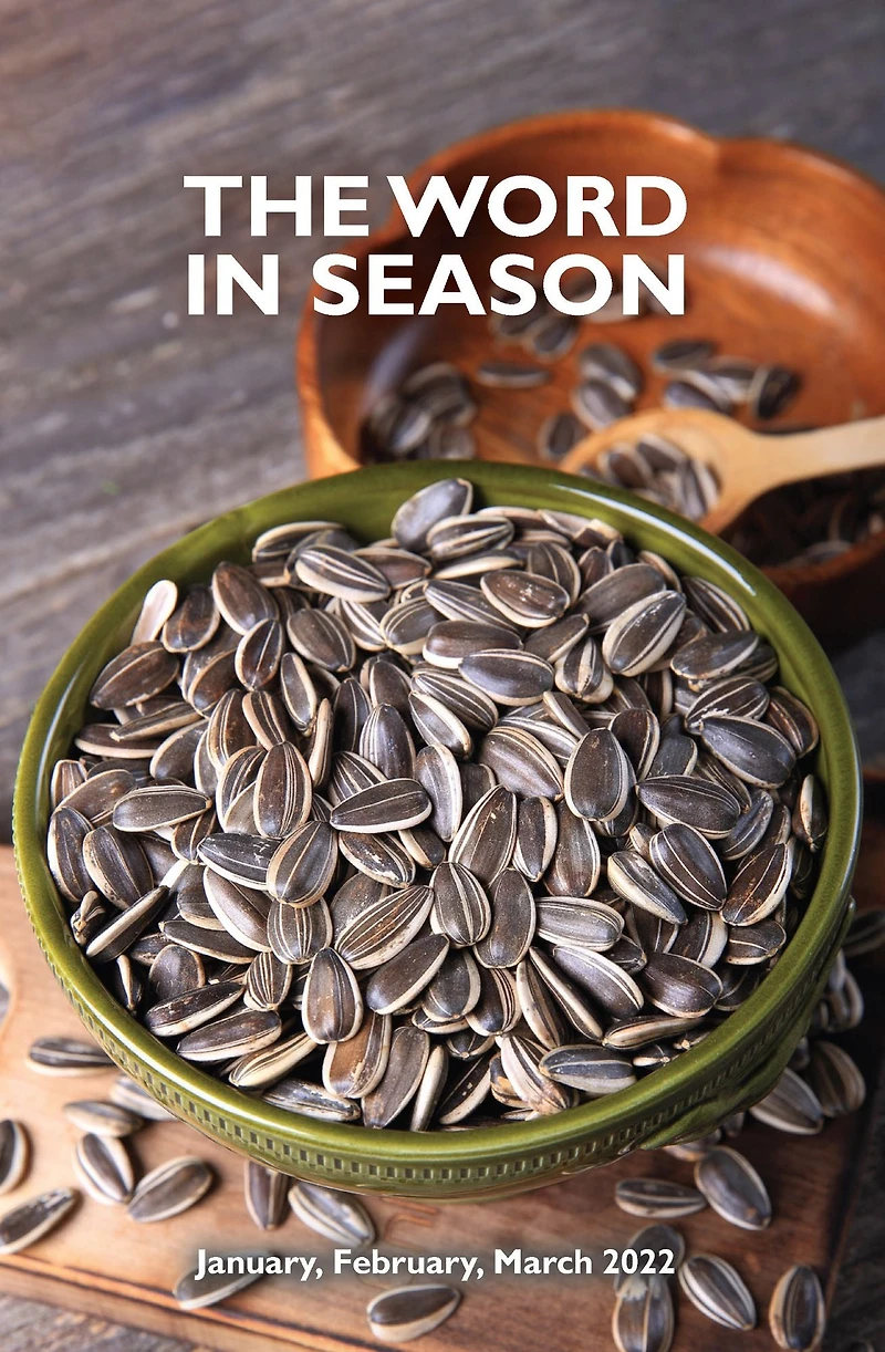 The Word in Season: January February March 2022