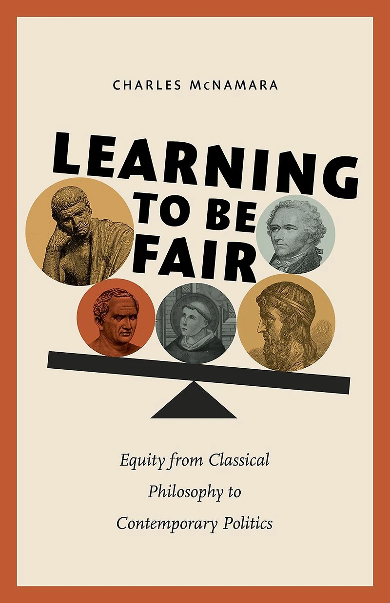 Learning to Be Fair: Equity from Classical Philosophy Contemporary Politics