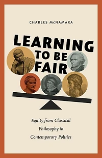 Learning to Be Fair: Equity from Classical Philosophy Contemporary Politics