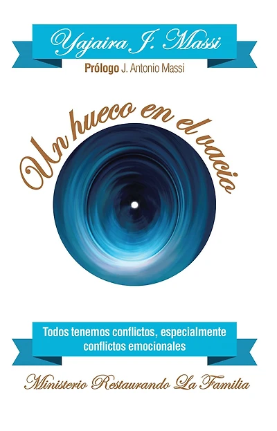 Un Hueco En El Vacio: Todos Tenemos Conflictos, Especialmente Conflictos Emocionales