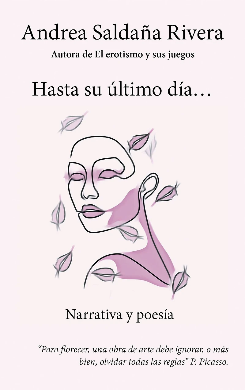 Hasta Su Último Día.: Narrativa Y Poesía