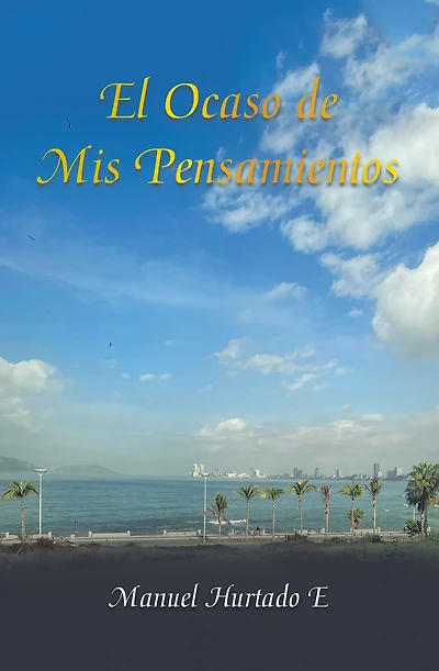 El Ocaso De Mis Pensamientos