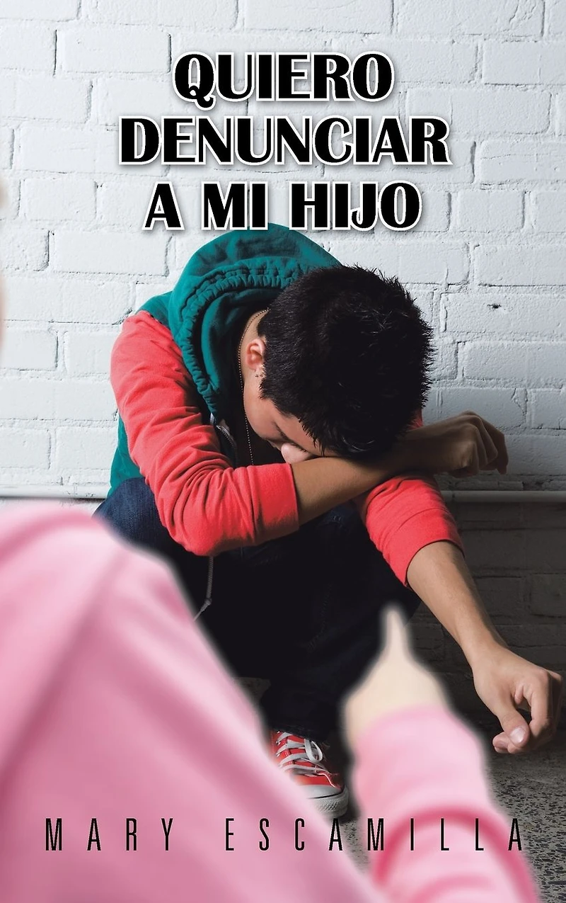 Quiero Denunciar a mi Hijo