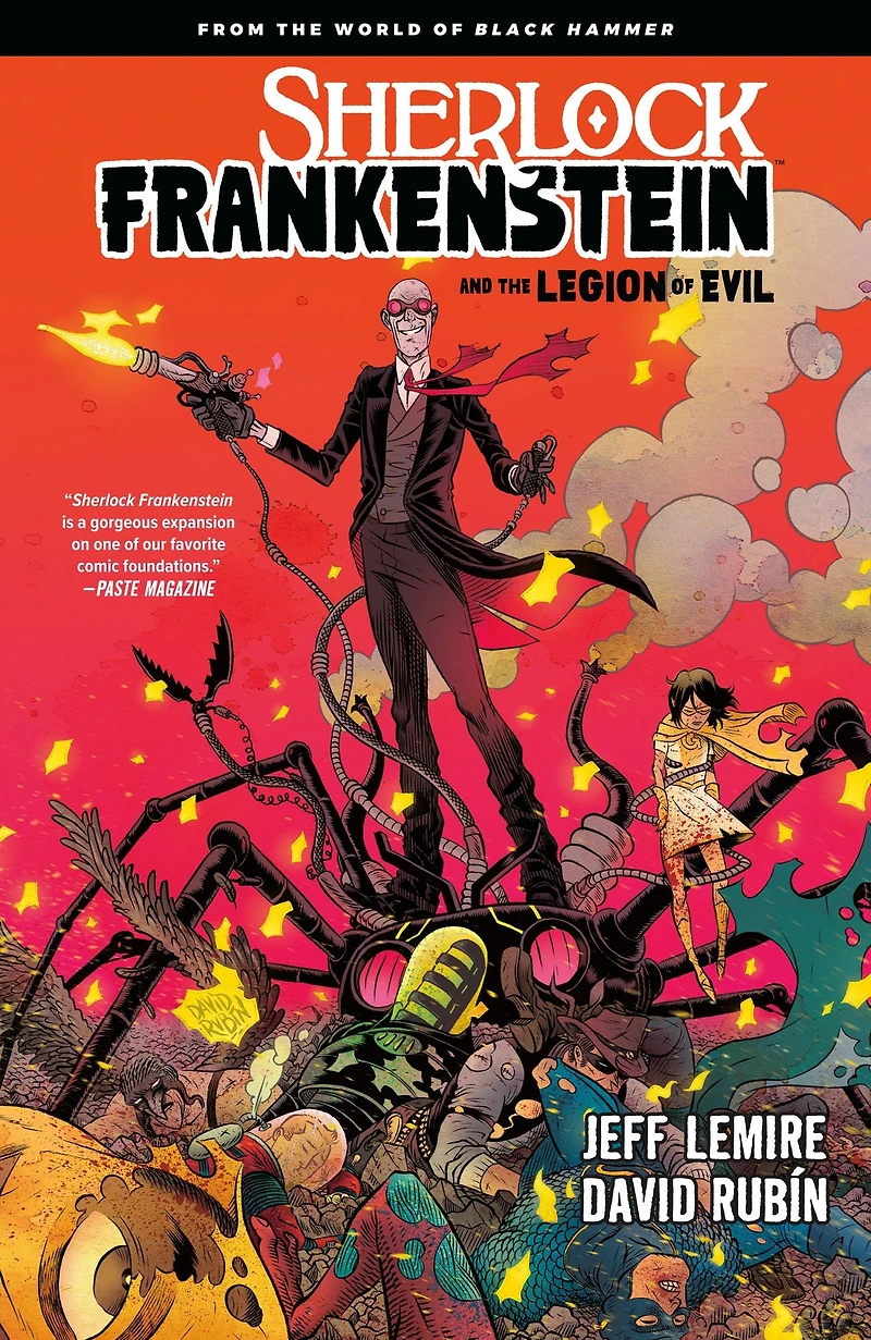 Sherlock Frankenstein & the Legion of Evil: From World Black Hammer