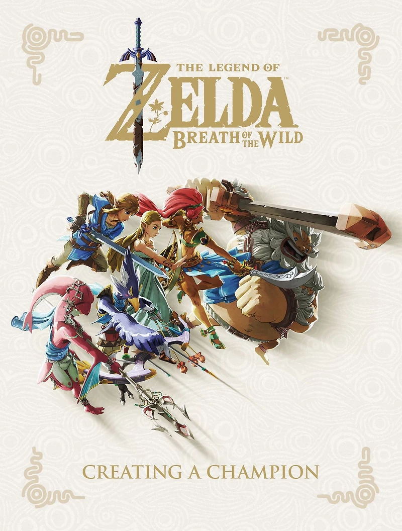 the Legend of Zelda: Breath Wild--Creating a Champion