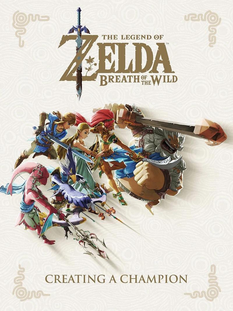 the Legend of Zelda: Breath Wild--Creating a Champion