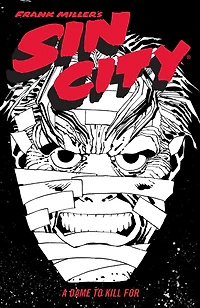 Frank Miller's Sin City Volume 2: A Dame to Kill For (Fourth Edition)