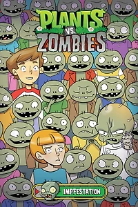 Plants vs. Zombies Volume 21: Impfestation