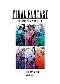 Final Fantasy Ultimania Archive Volume 1