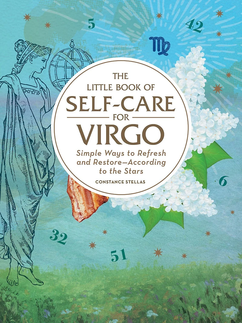 the Little Book of Self-Care for Virgo: Simple Ways to Refresh and Restore-According Stars