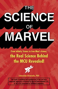 the Science of Marvel: From Infinity Stones to Iron Man's Armor, Real Behind MCU Revealed!
