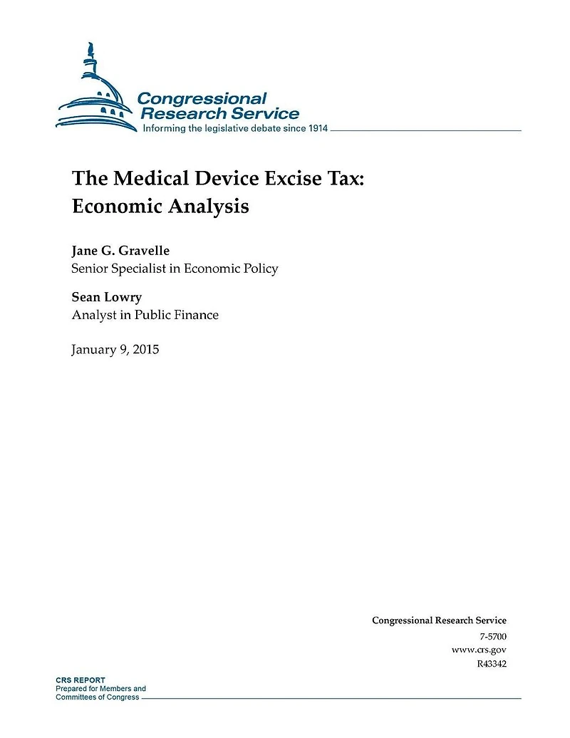 The Medical Device Excise Tax: Economic Analysis