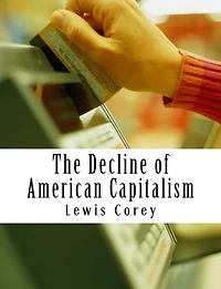 The decline of American capitalism