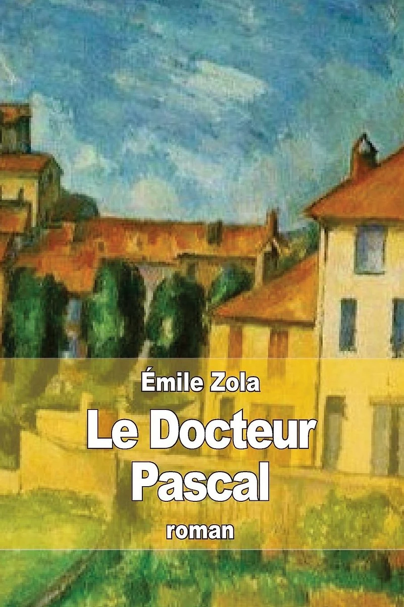 Le docteur Pascal