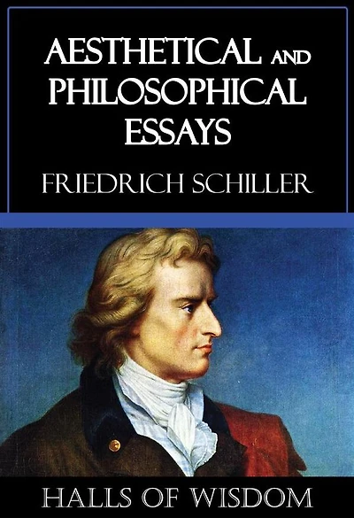 Aesthetical and Philosophical Essays