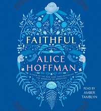 Faithful: A Novel