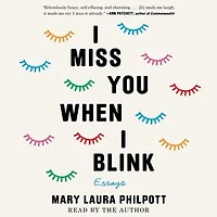 I Miss You When Blink