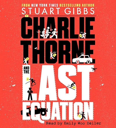 Charlie Thorne and the Last Equation (Charlie Series #1)