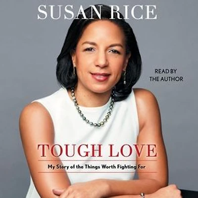 Tough Love: My Story of the Things Worth Fighting For