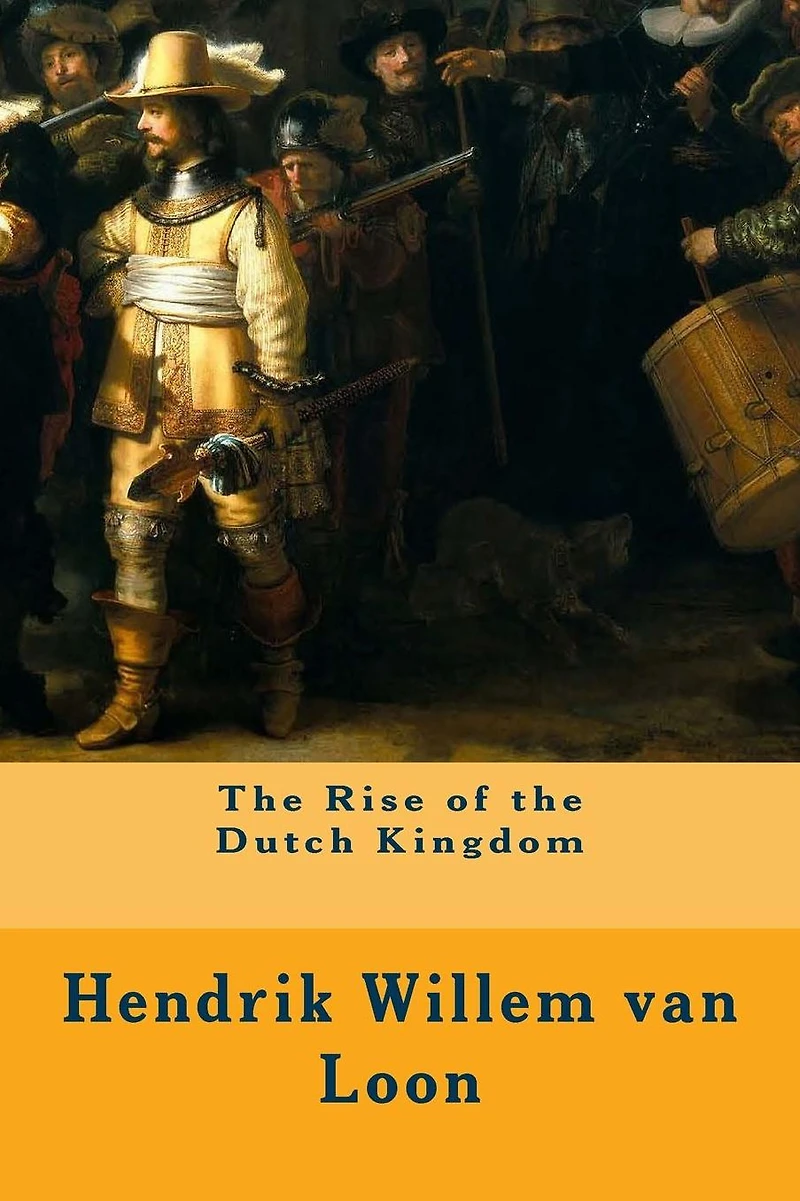 the Rise of Dutch Kingdom