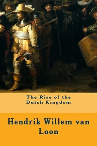 the Rise of Dutch Kingdom