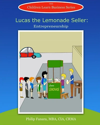Lucas the Lemonade Seller: Entrepreneurship