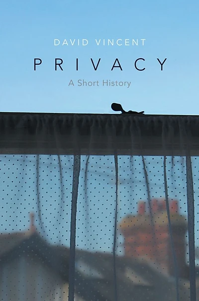 Privacy: A Short History