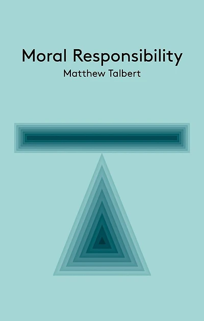 Moral Responsibility: An Introduction