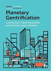 Planetary Gentrification