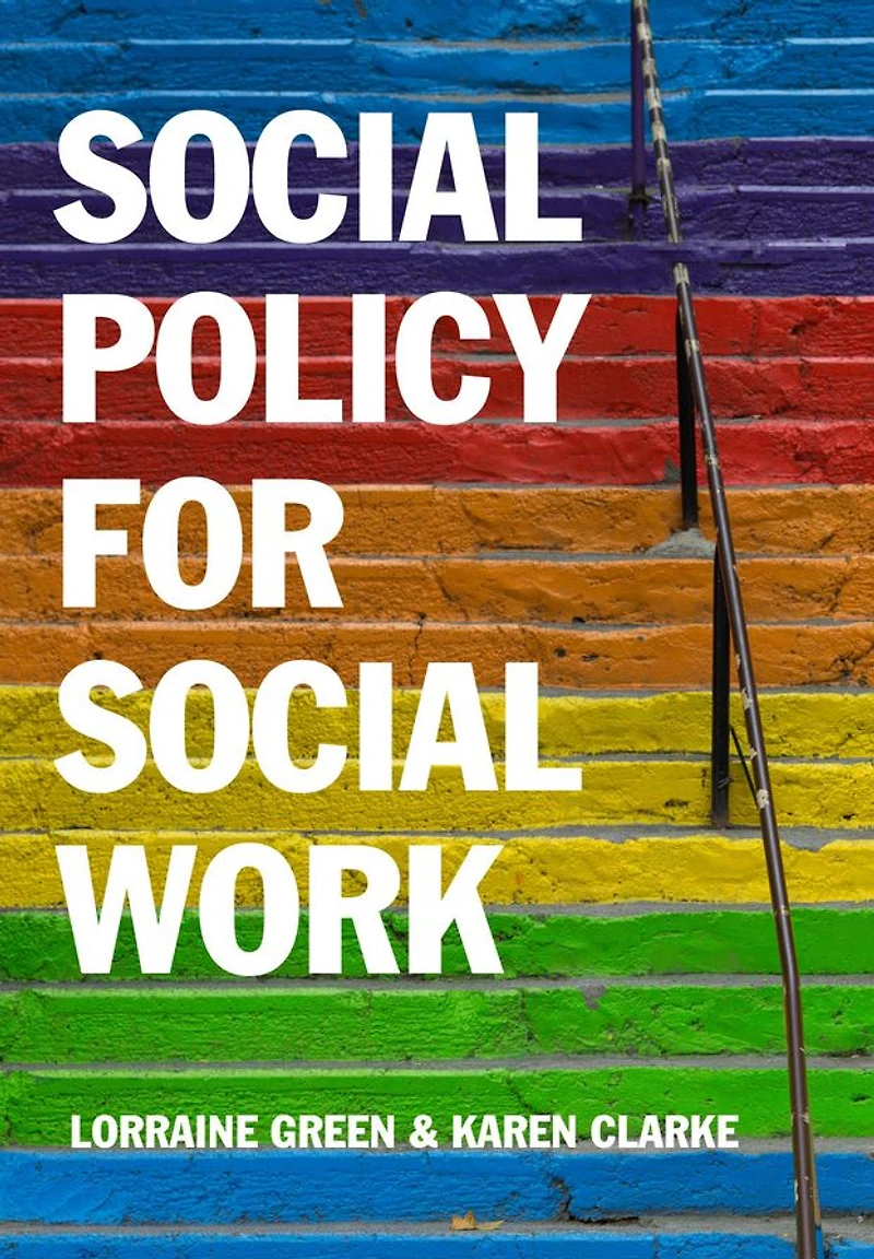 Social Policy for Work: Placing Work its Wider Context