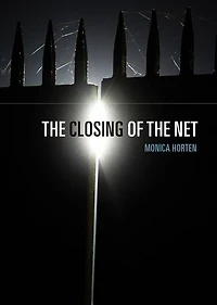 the Closing of Net