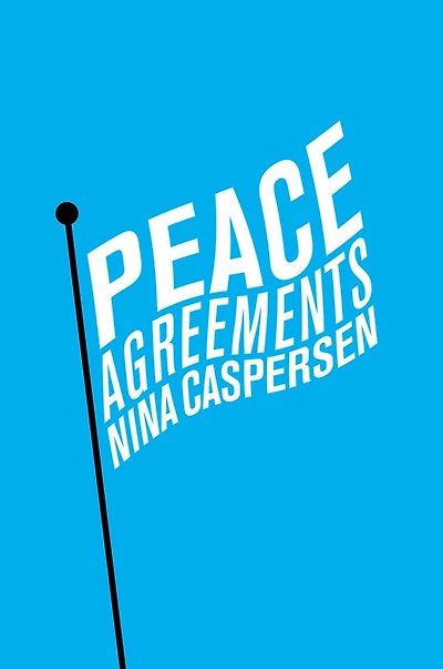 Peace Agreements: Finding Solutions to Intra-state Conflicts