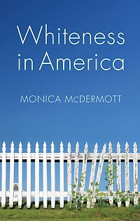 Whiteness America