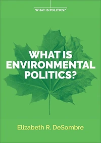What is Environmental Politics