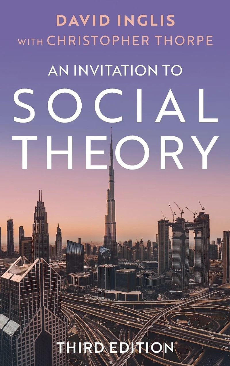 An Invitation to Social Theory